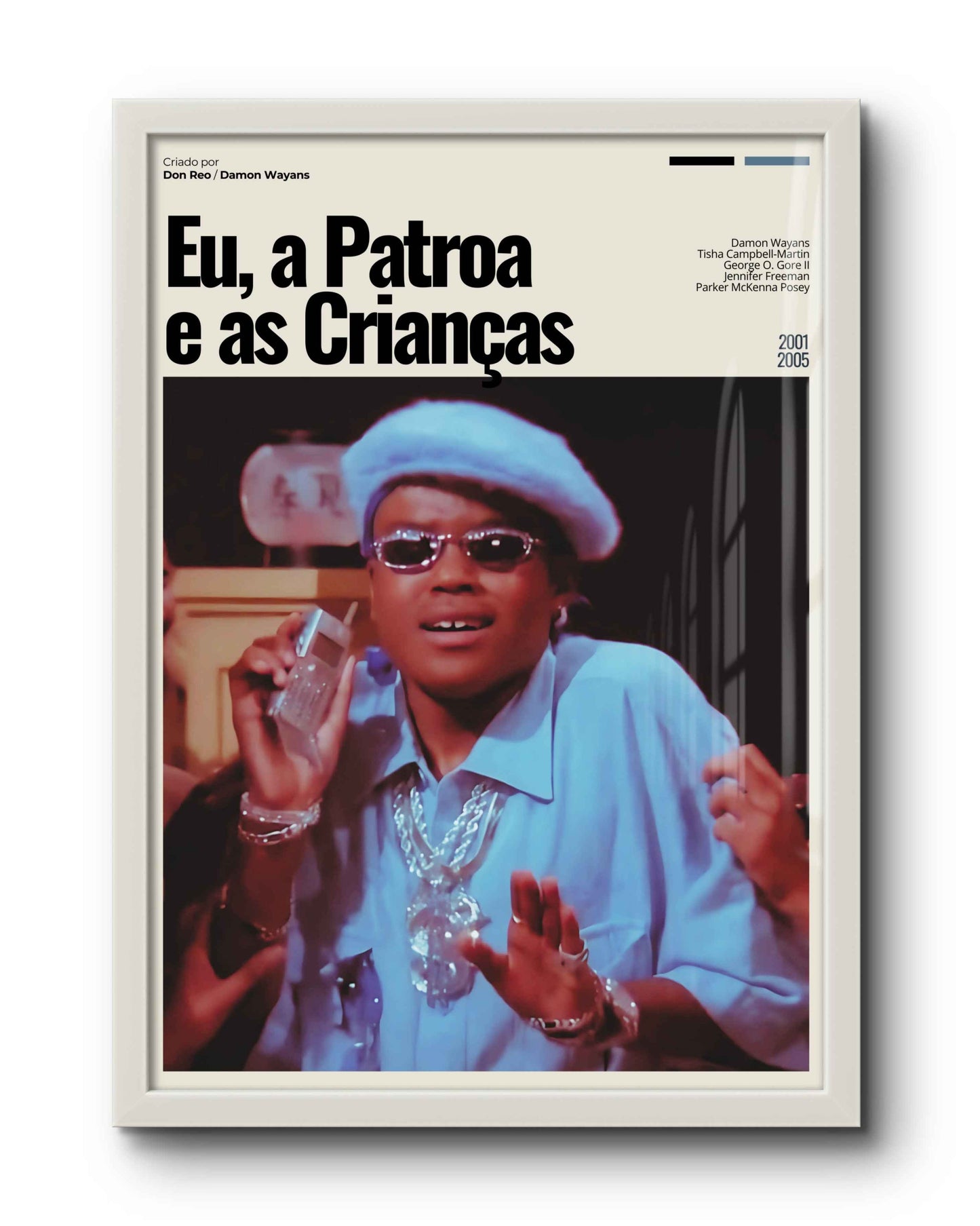 Quadro: Eu, a Patroa e as Crianças (2001)