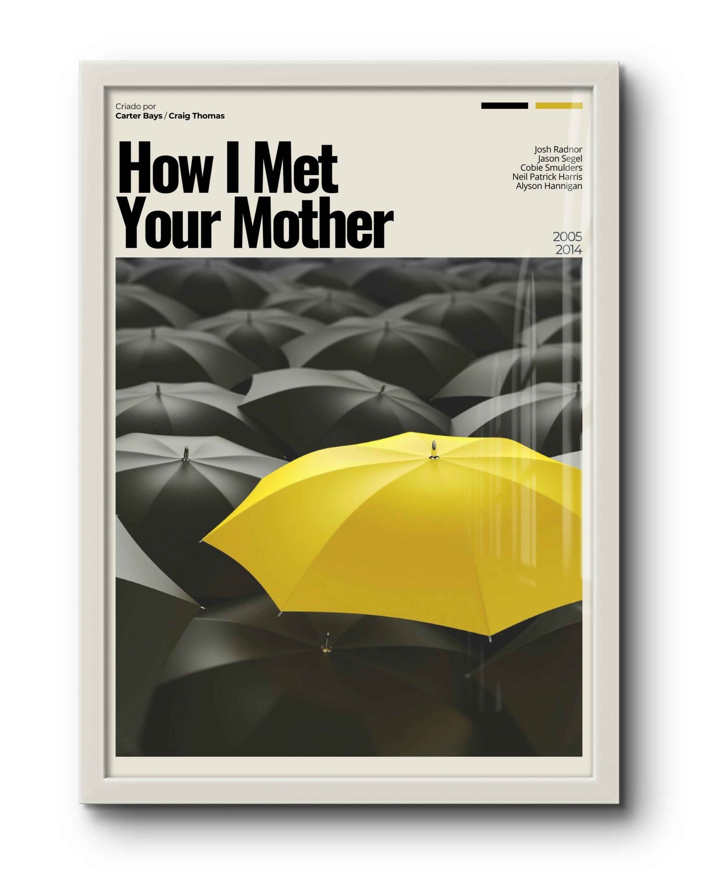 Quadro: How I Met Your Mother (2005)