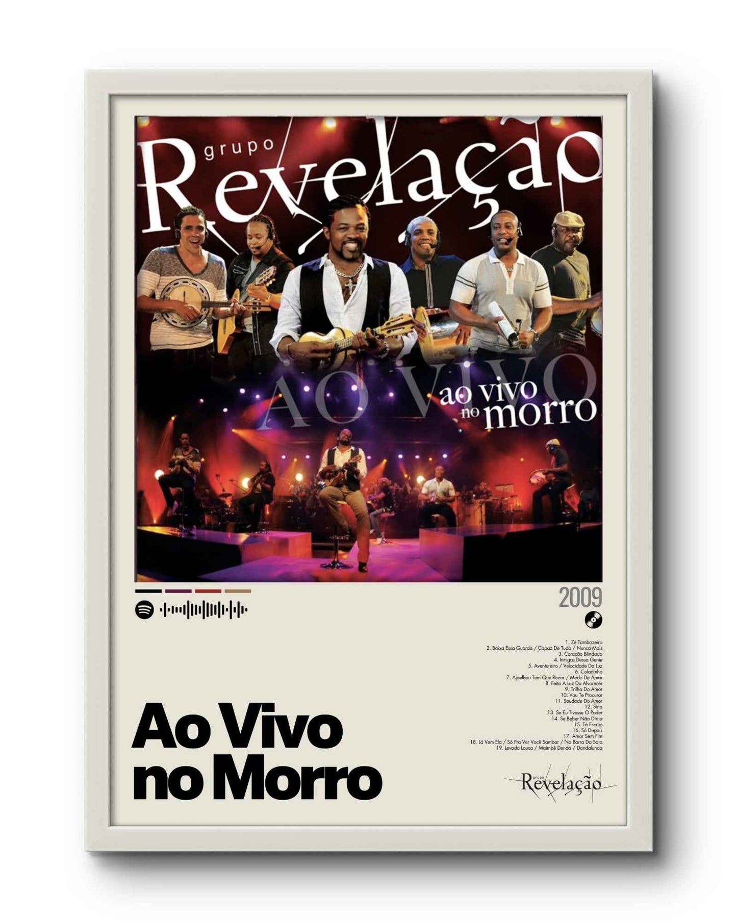 Quadro: Ao Vivo no Morro (2009) por Grupo Revelação