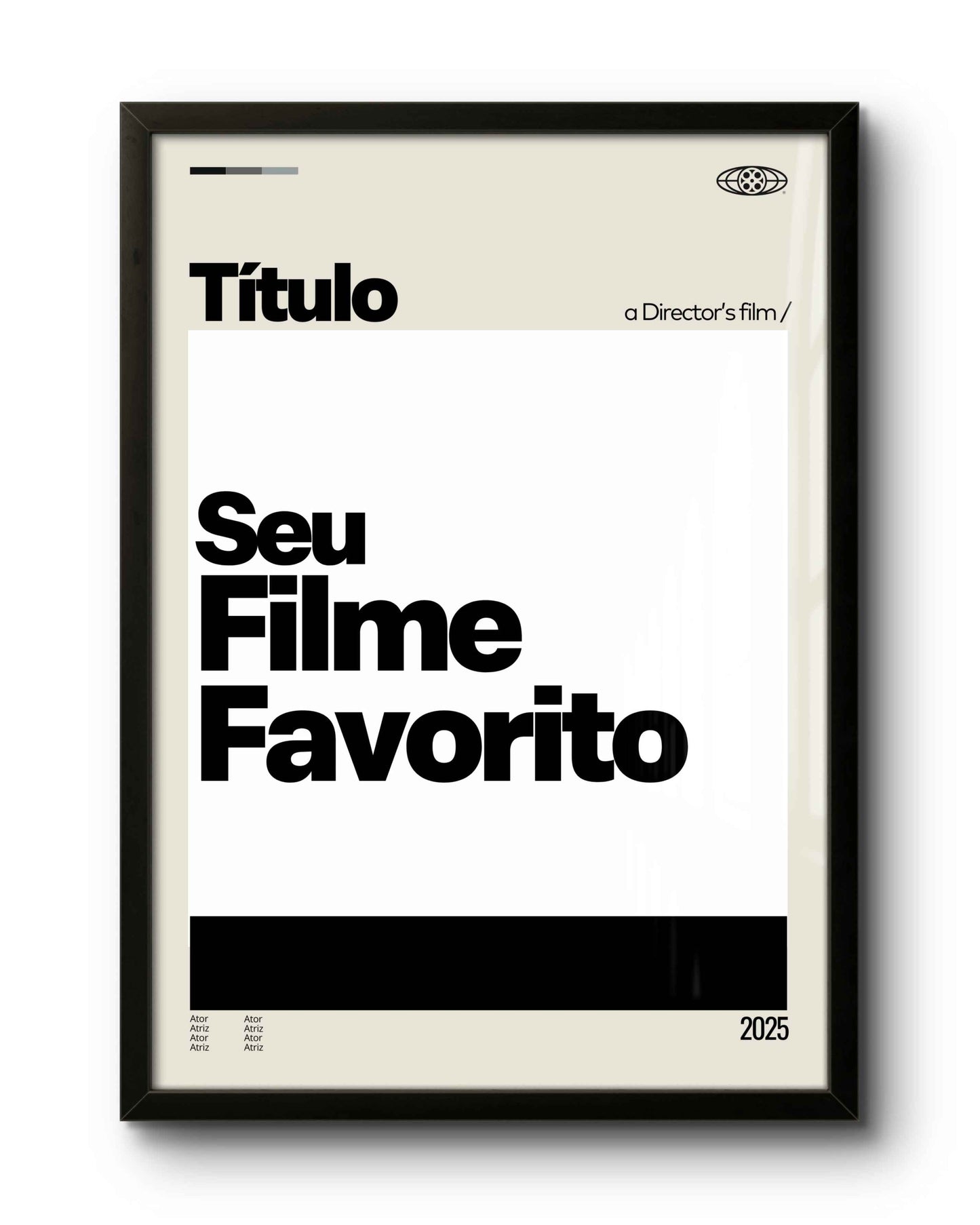 Quadro: PERSONALIZE Seu Filme (2025)