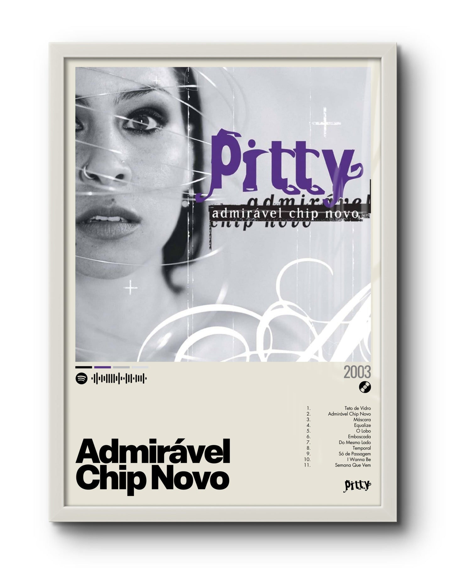 Quadro: Admirável Chip Novo (2003) por Pitty