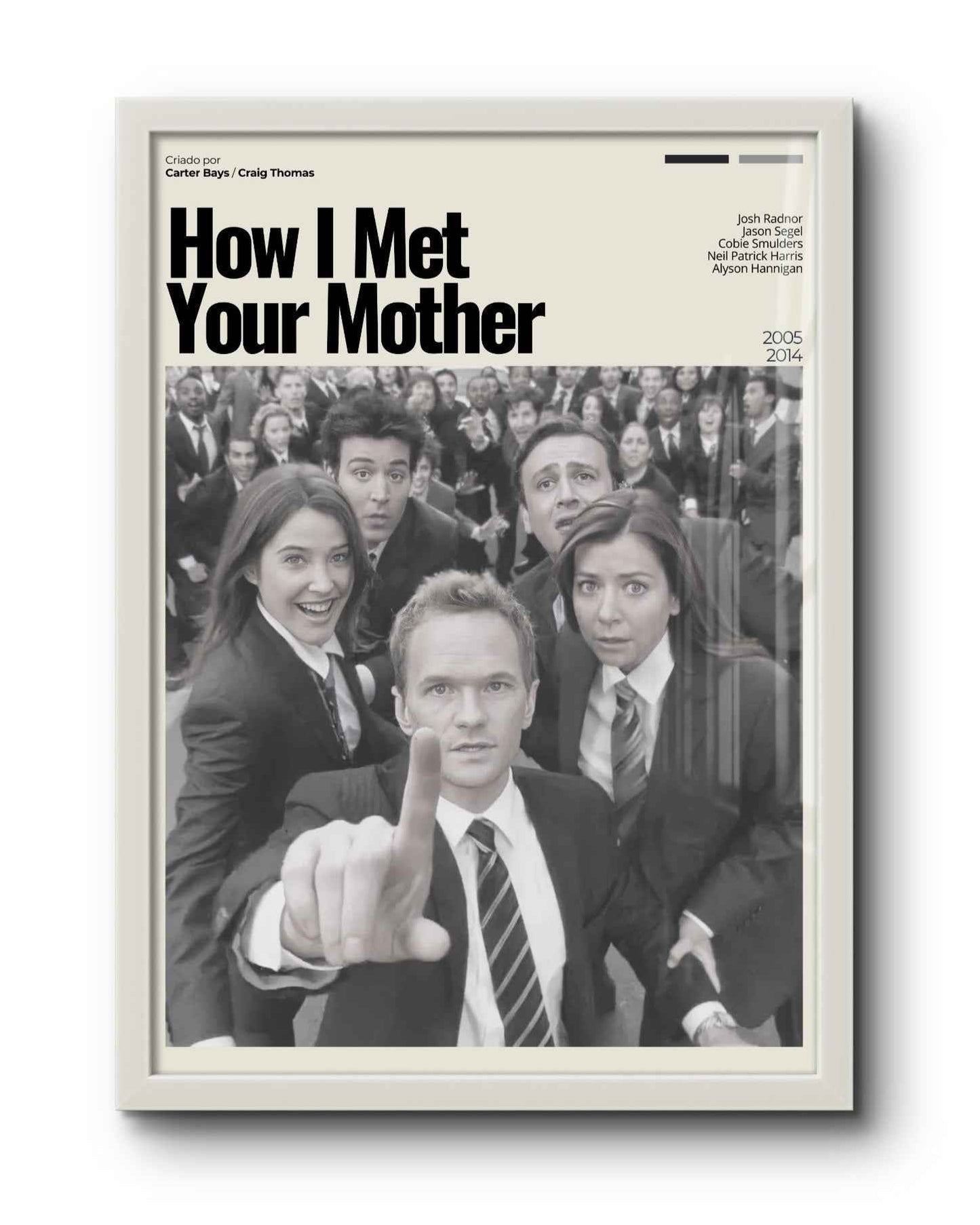 Quadro: How I Met Your Mother (2005) v2