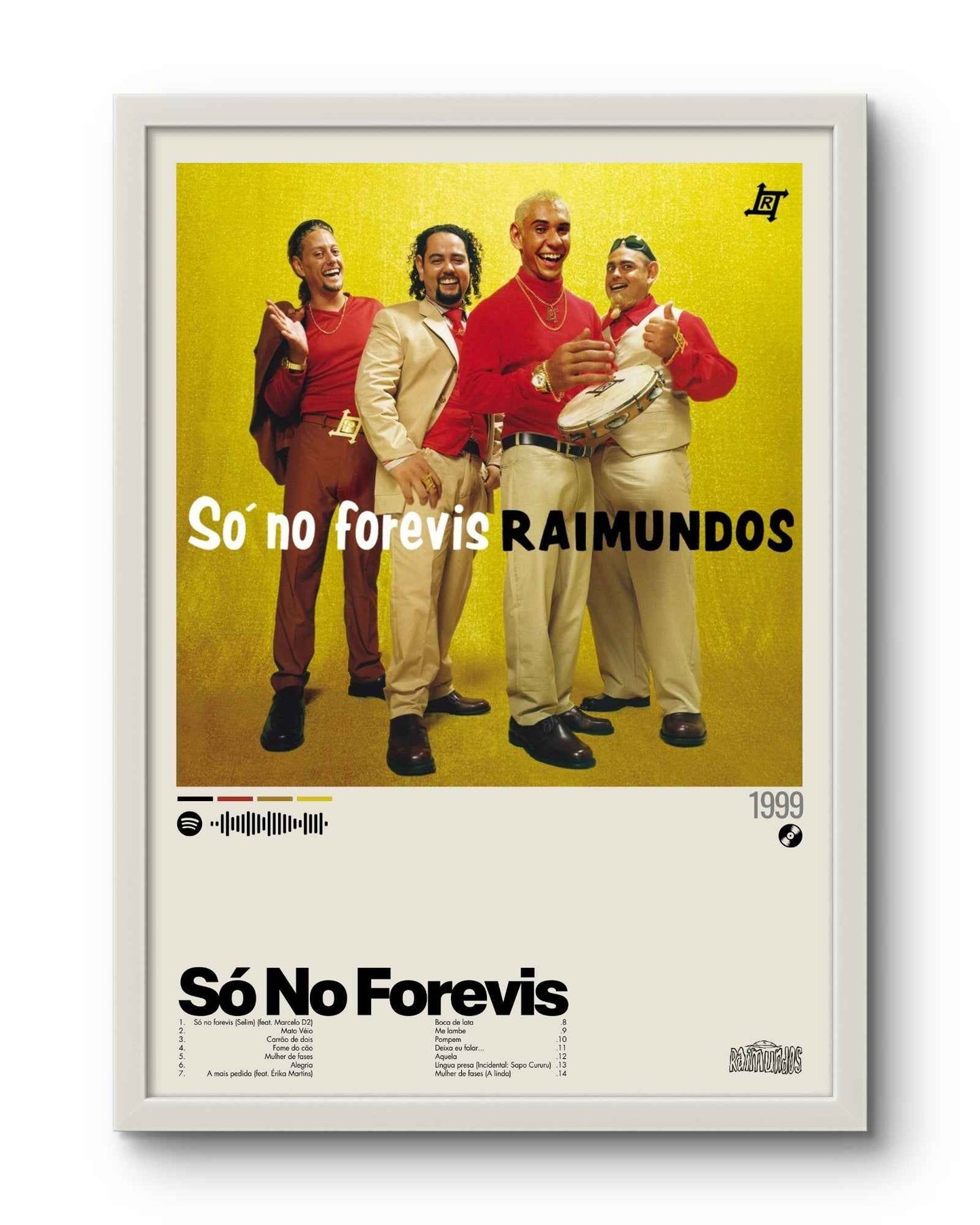 Quadro: Só No Forevis (1999) por Raimundos - Quadraê