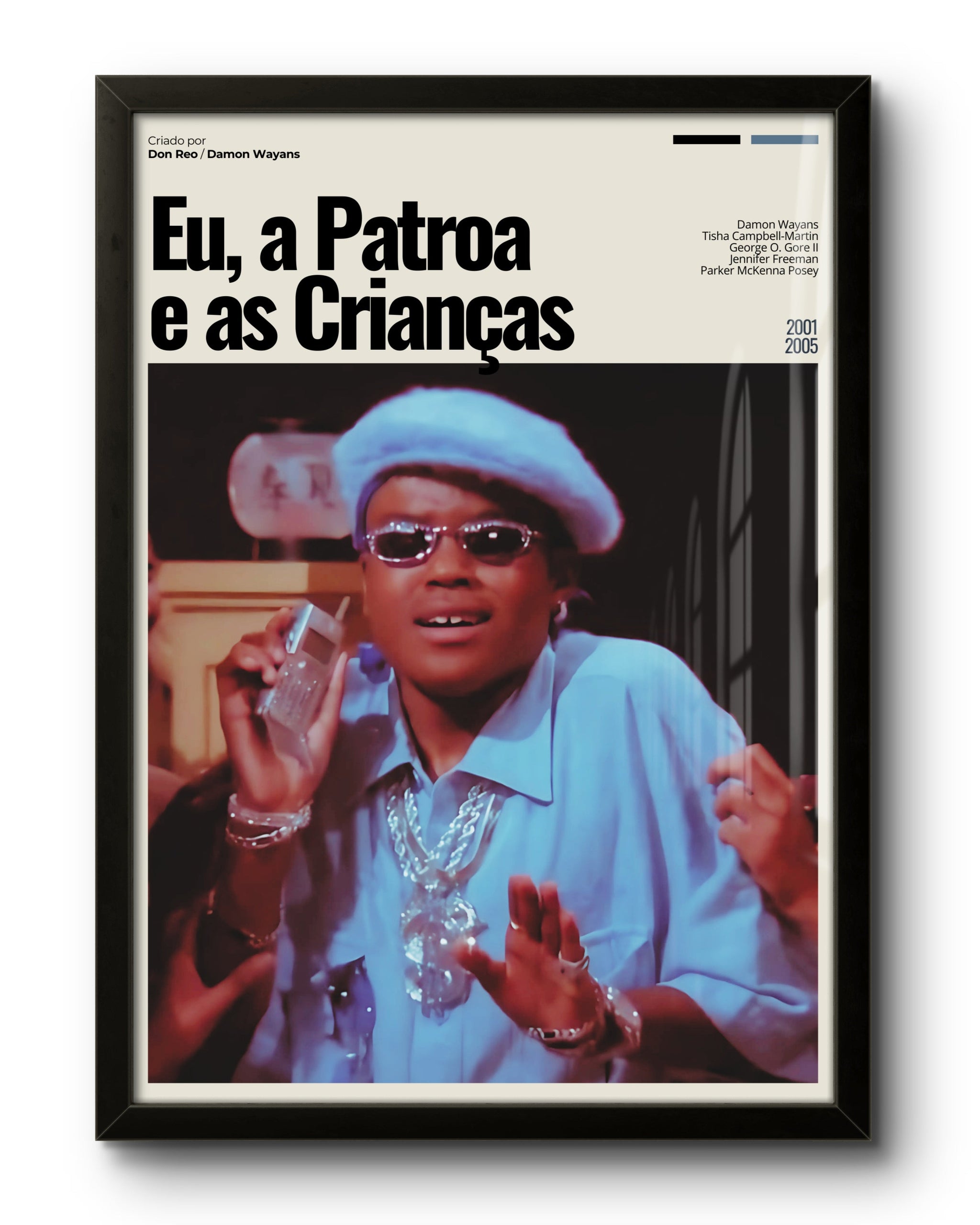 Quadro: Eu, a Patroa e as Crianças (2001)