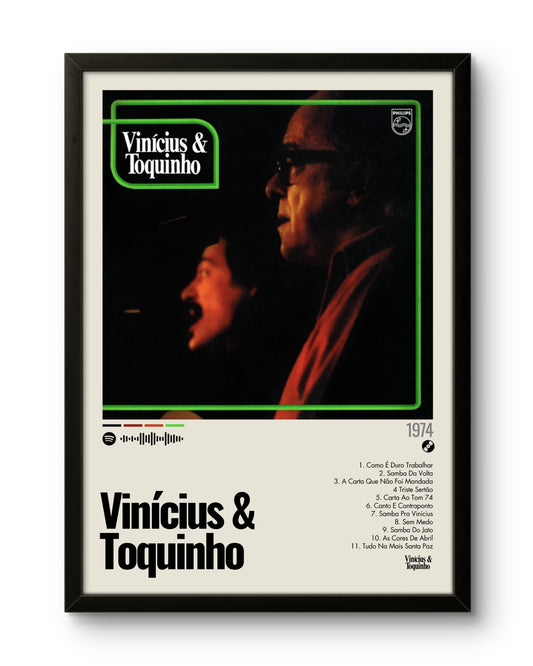 Quadro: Vinícius & Toquinho (1974) por Vinícius de Moraes & Toquinho
