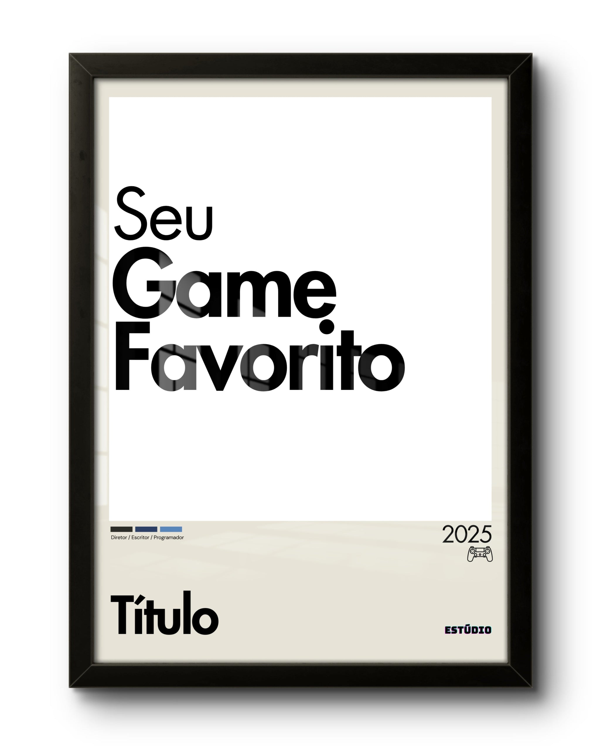 Quadro: PERSONALIZE Seu Game (2025)