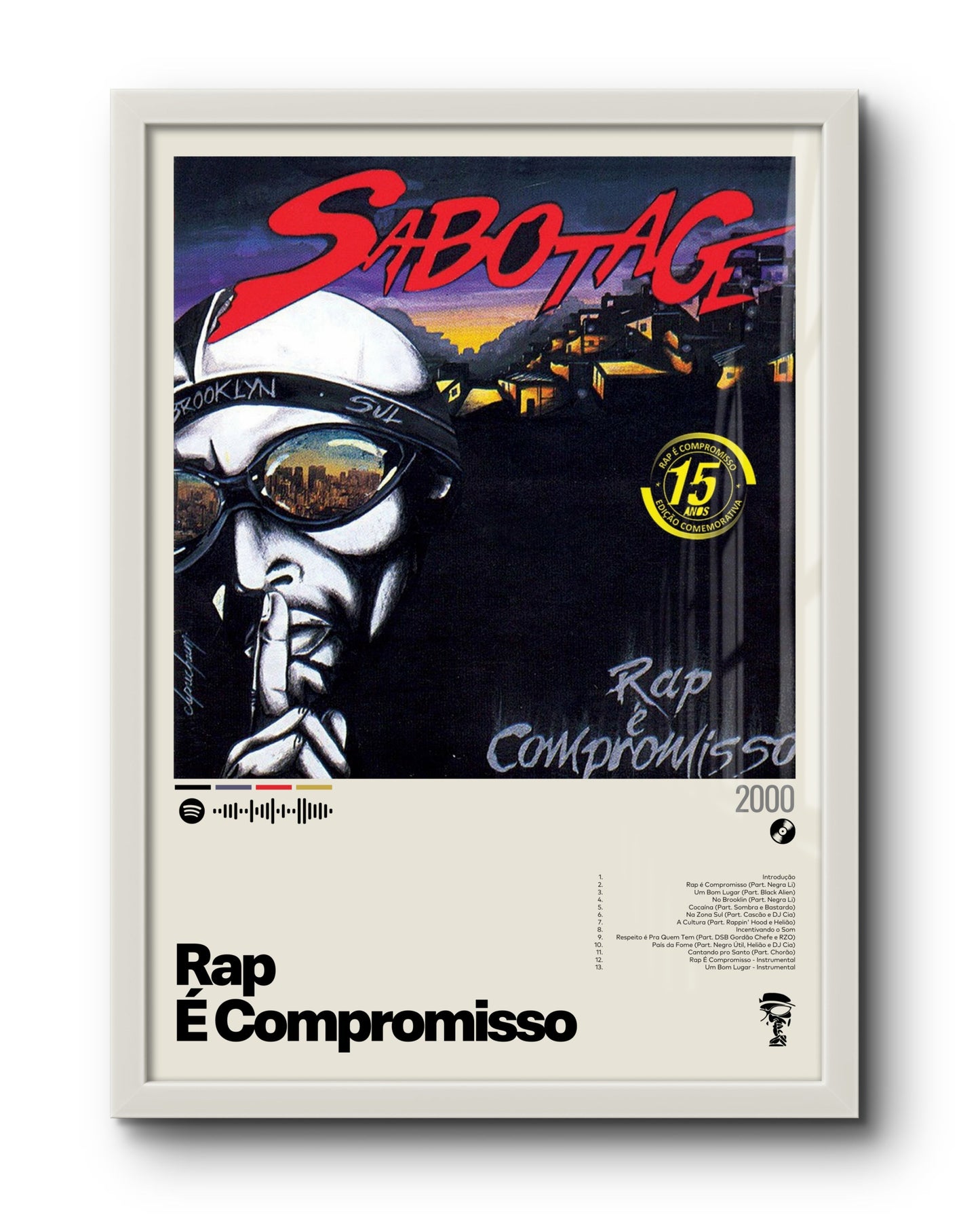 Quadro: Rap é Compromisso (2000) por Sabotage