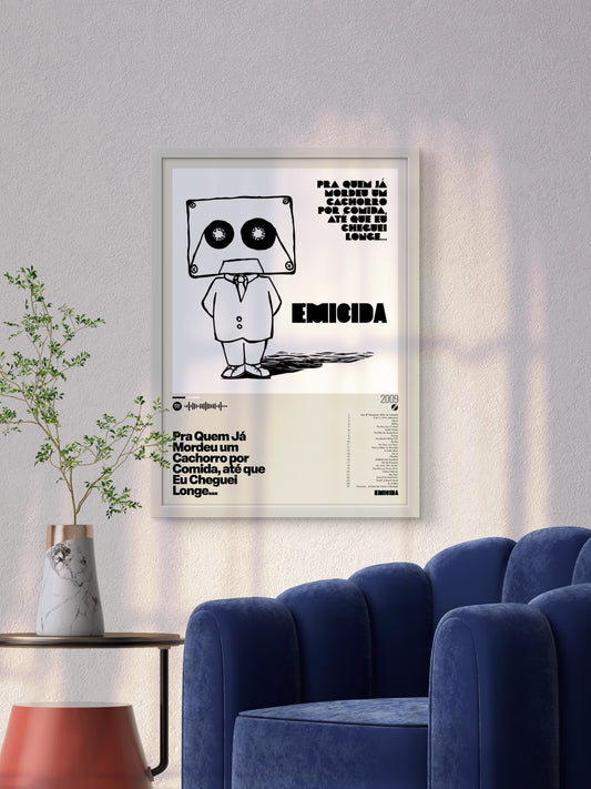Quadro: Pra Quem Já Mordeu Um Cachorro... (2009) by Emicida