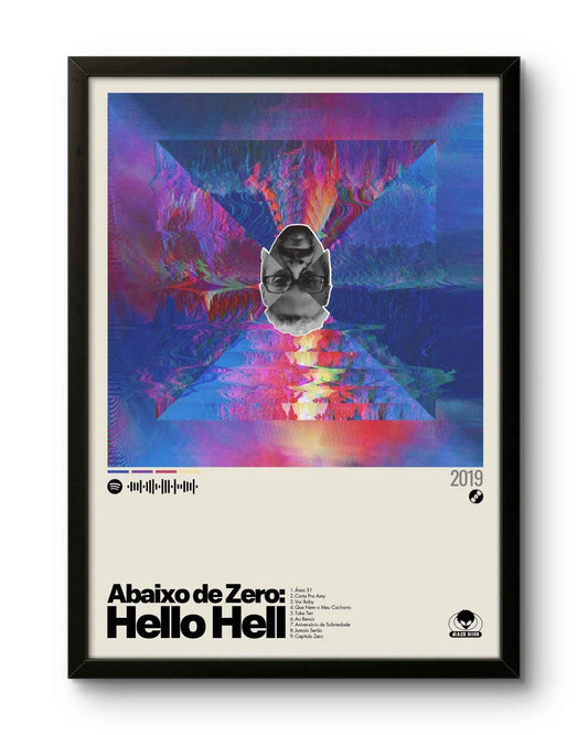 Quadro: Abaixo de Zero: Hello Hell (2019) por Black Alien - Quadraê