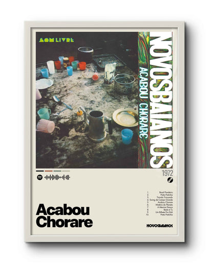 Quadro: Acabou Chorare (1972) por Novos Baianos