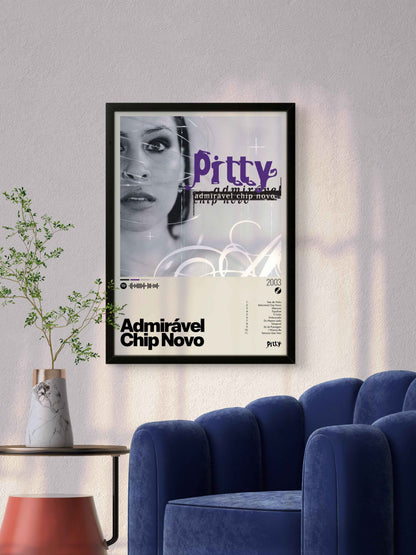 Quadro: Admirável Chip Novo (2003) por Pitty