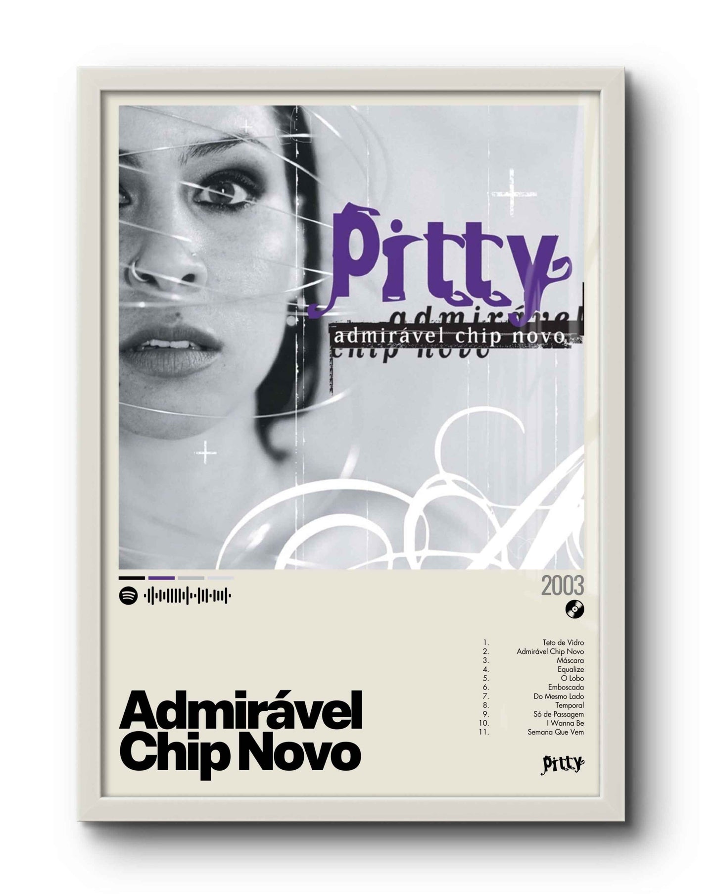 Quadro: Admirável Chip Novo (2003) por Pitty
