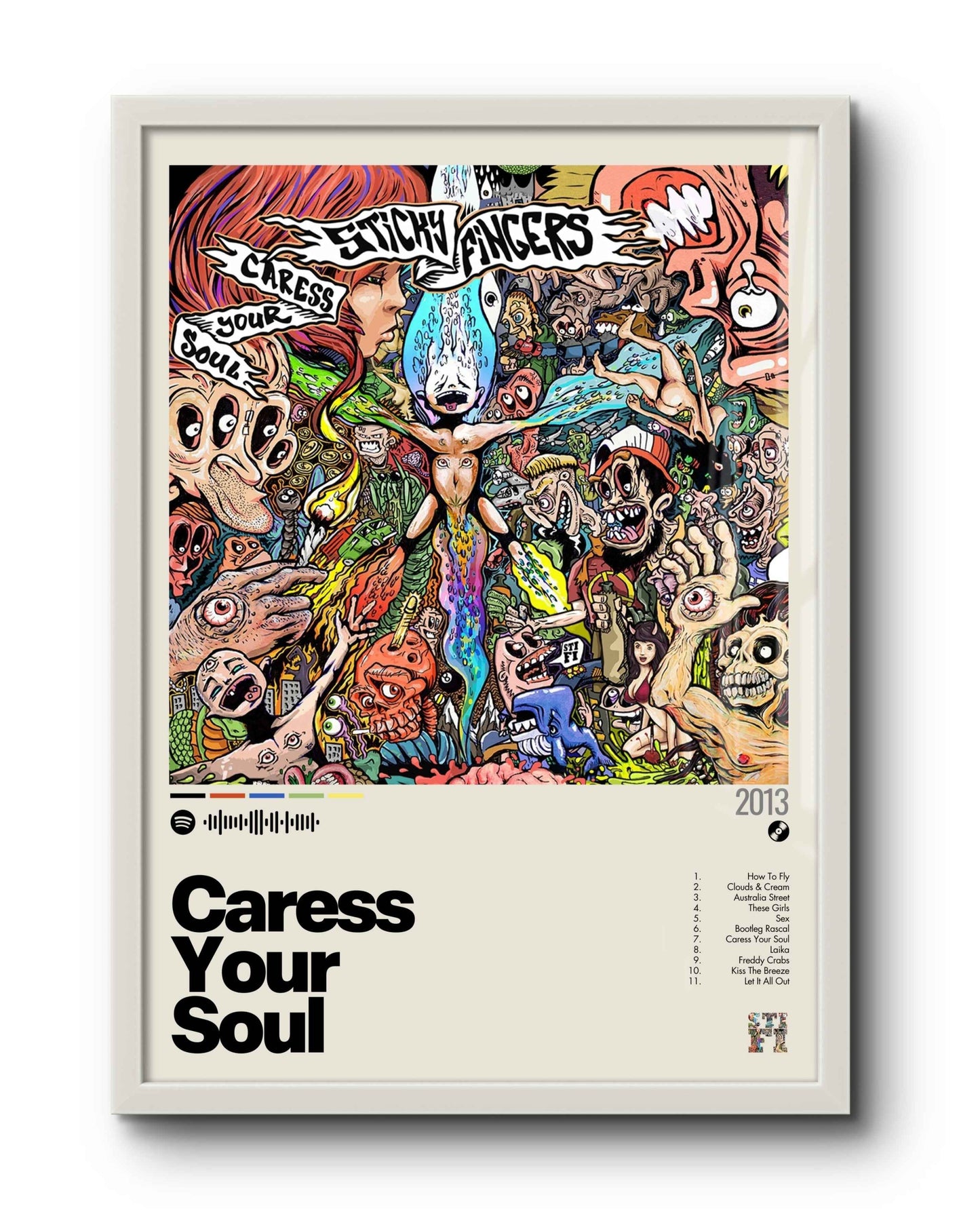 Quadro: Caress Your Soul (2013) by Sticky Fingers