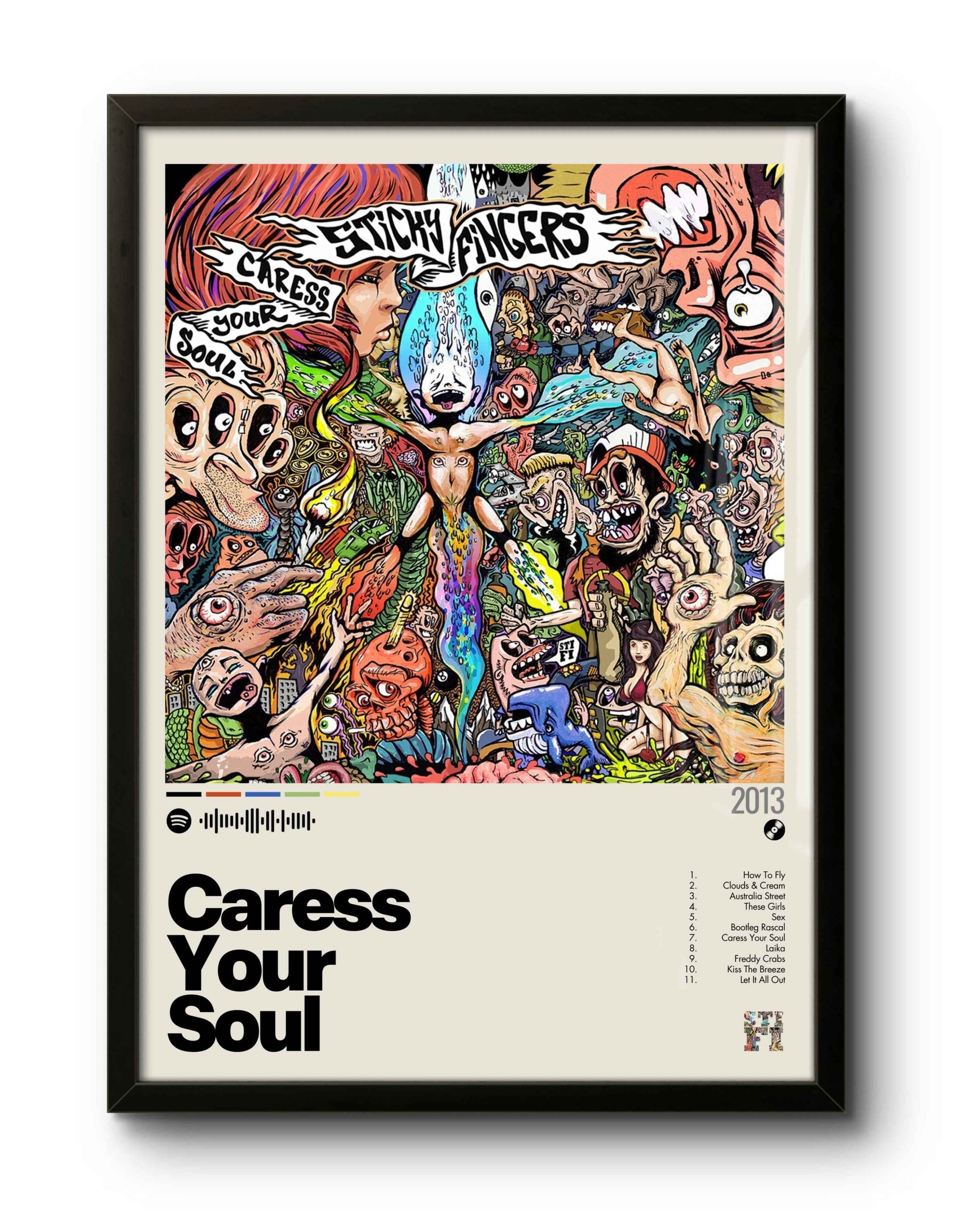 Quadro: Caress Your Soul (2013) by Sticky Fingers