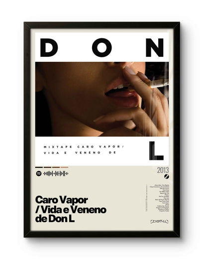 Quadro: Caro Vapor / Vida e Veneno de Don L (2013) by Don L