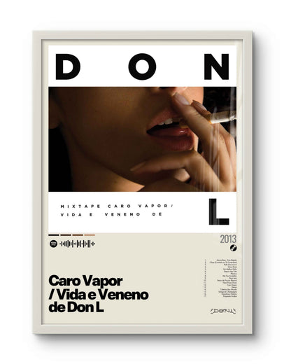 Quadro: Caro Vapor / Vida e Veneno de Don L (2013) by Don L