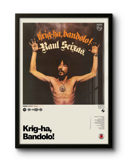 Quadro: Krig-ha, Bandolo! (1973) por Raul Seixas