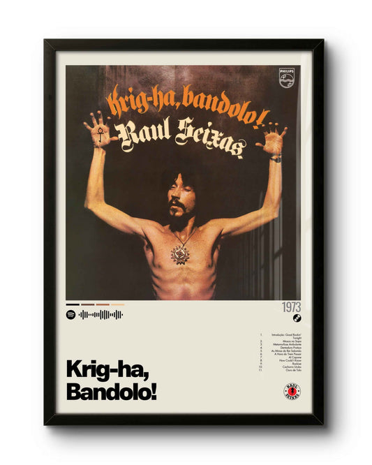 Quadro: Krig-ha, Bandolo! (1973) por Raul Seixas