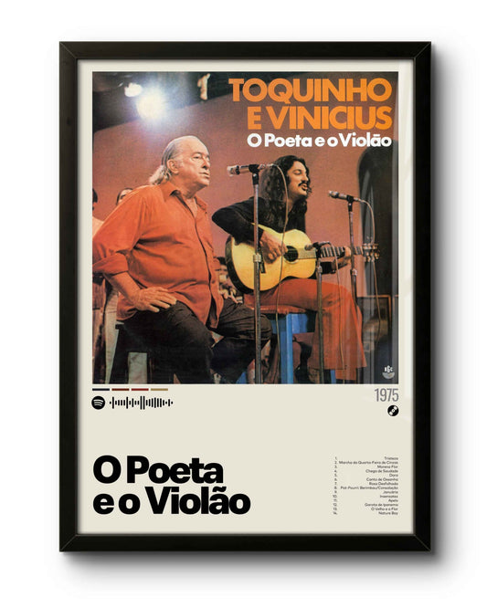 Quadro: O Poeta e o Violão (1975) por Toquinho e Vinícius de Moraes - Quadraê
