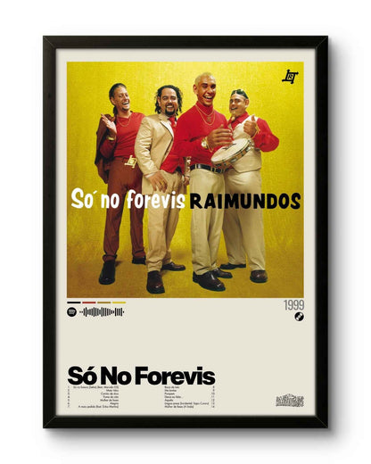 Quadro: Só No Forevis (1999) por Raimundos - Quadraê